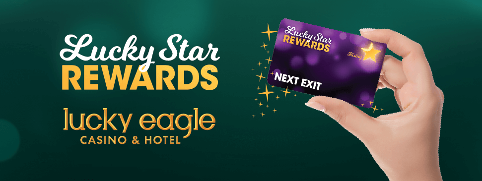 Lucky Eagle Casino - Lucky Stars Reward