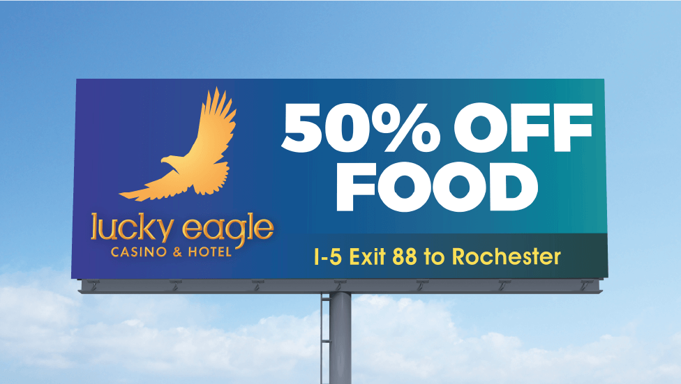 Lucky Eagle Casino - Billboard